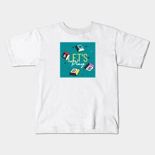 Let's Play 2.0 Kids T-Shirt